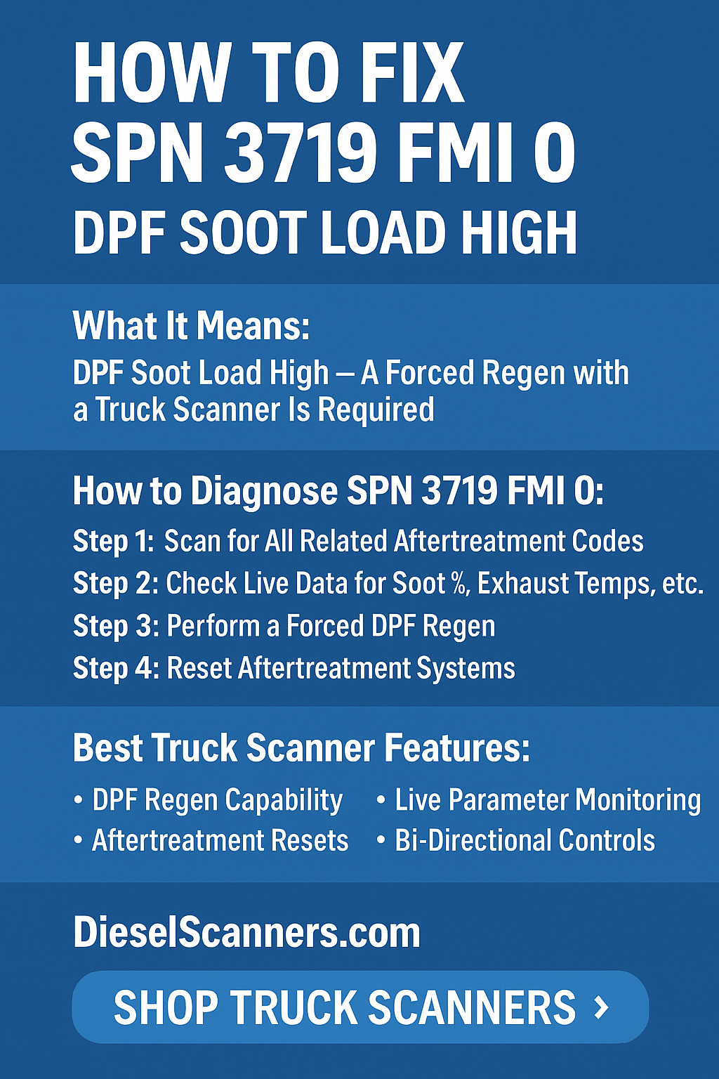 How to Fix SPN 3719 FMI 0 — DPF Soot Load High (Truck Scanner Required)